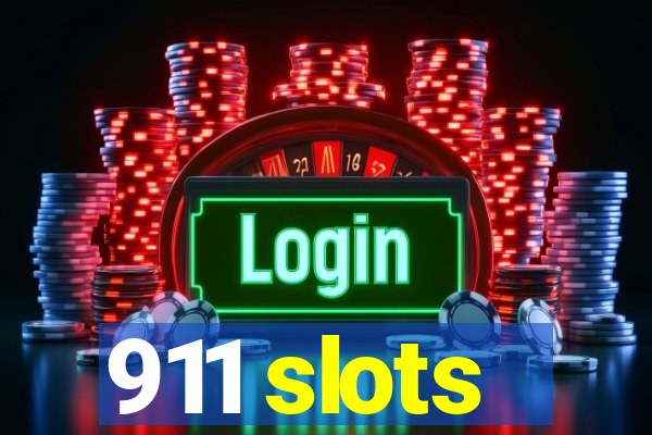 911 slots